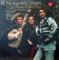 The Pozo-Seco Singers - I Can Make It With You
